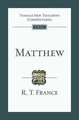 Matthew: Tyndale New Testament Commentary
