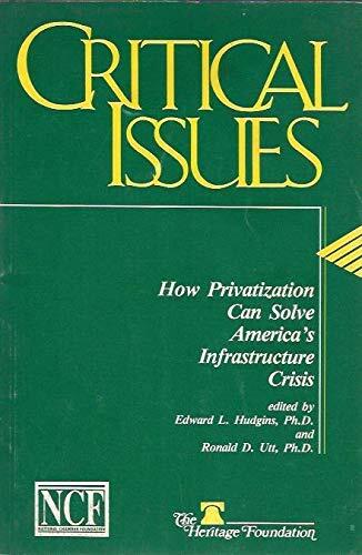 How Privatization Can Solve America's Infrastructure Crisis