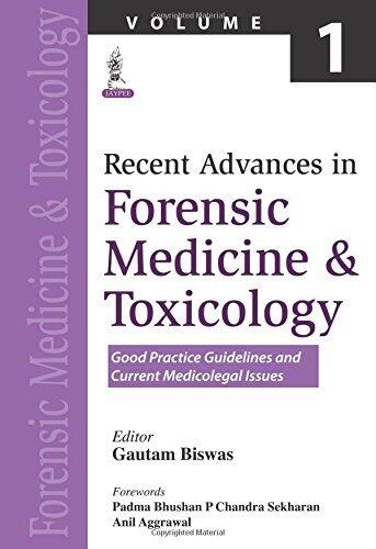 Recent Advances in Forensic Medicine and Toxicology, Volume 1