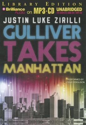 Gulliver Takes Manhattan