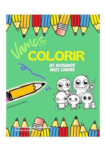 VAMOS COLORIR: OS BICHANOS MAIS LINDOS