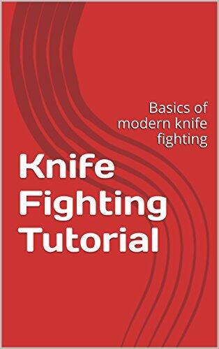 Knife Fighting Tutorial: Basics of modern knife fighting