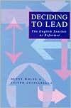 Deciding to Lead: The English Teacher as Reformer