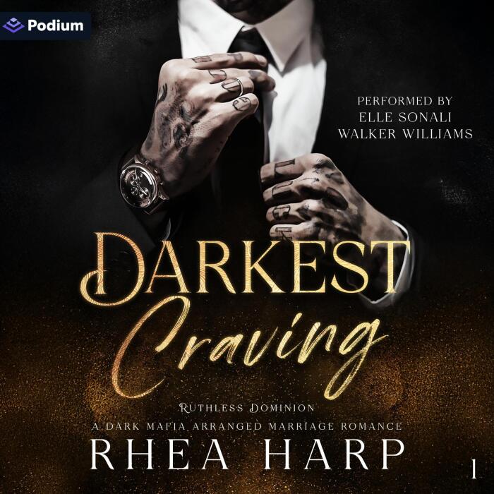 Darkest Craving: Ruthless Dominion, Book 1