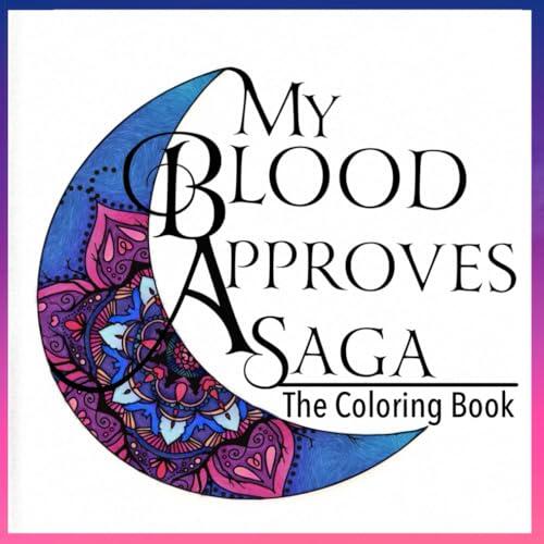 My Blood Approves: The Coloring Book