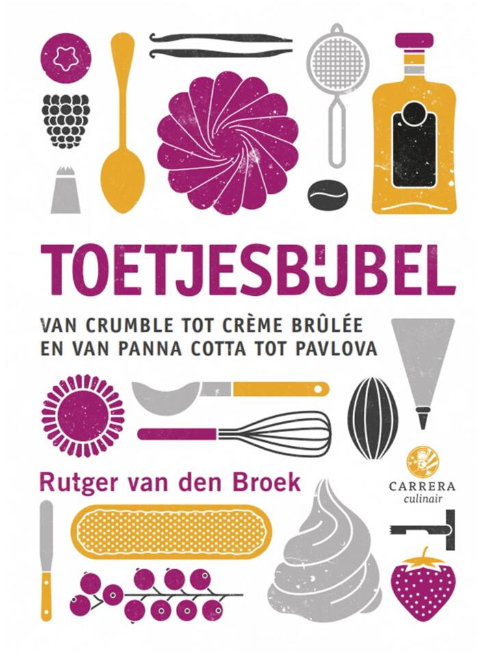 Toetjesbijbel (Kookbijbels Book 23)