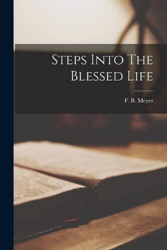 Steps Into the Blessed Life