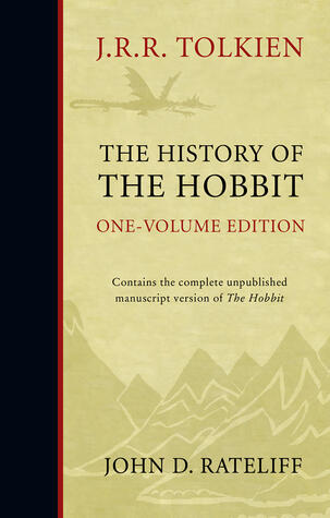 The History of the Hobbit (One-Volume Edition)