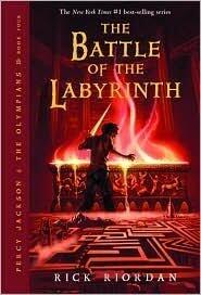 The Battle of the Labyrinth (Percy Jackson and the Olympians Series #4), Vol. 4 by Rick Riordan