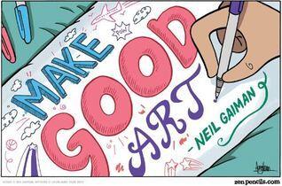 Make Good Art
