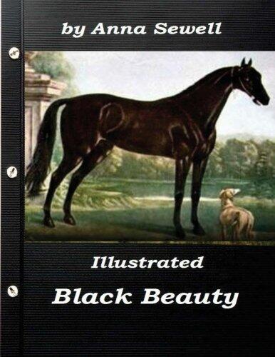 Illustrated Black Beauty by Anna Sewell