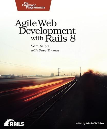 Agile Web Development with Rails 8