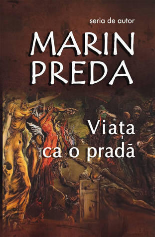 Viața ca o pradă