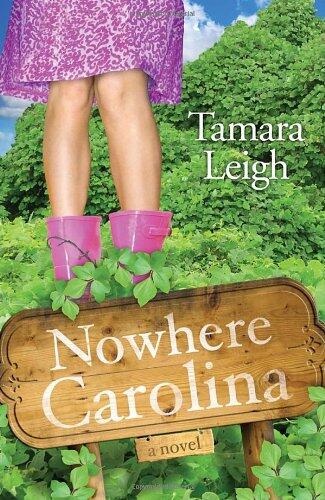 Nowhere, Carolina (A Novel)