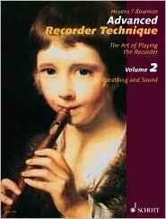 Advanced Recorder Technique, Vol. 2: Breathing and Sound