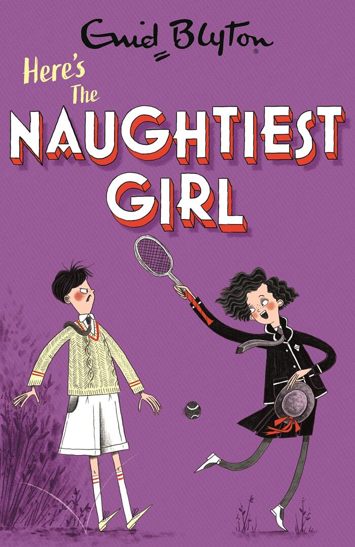 The Naughtiest Girl: Here's the Naughtiest Girl (Book 4)