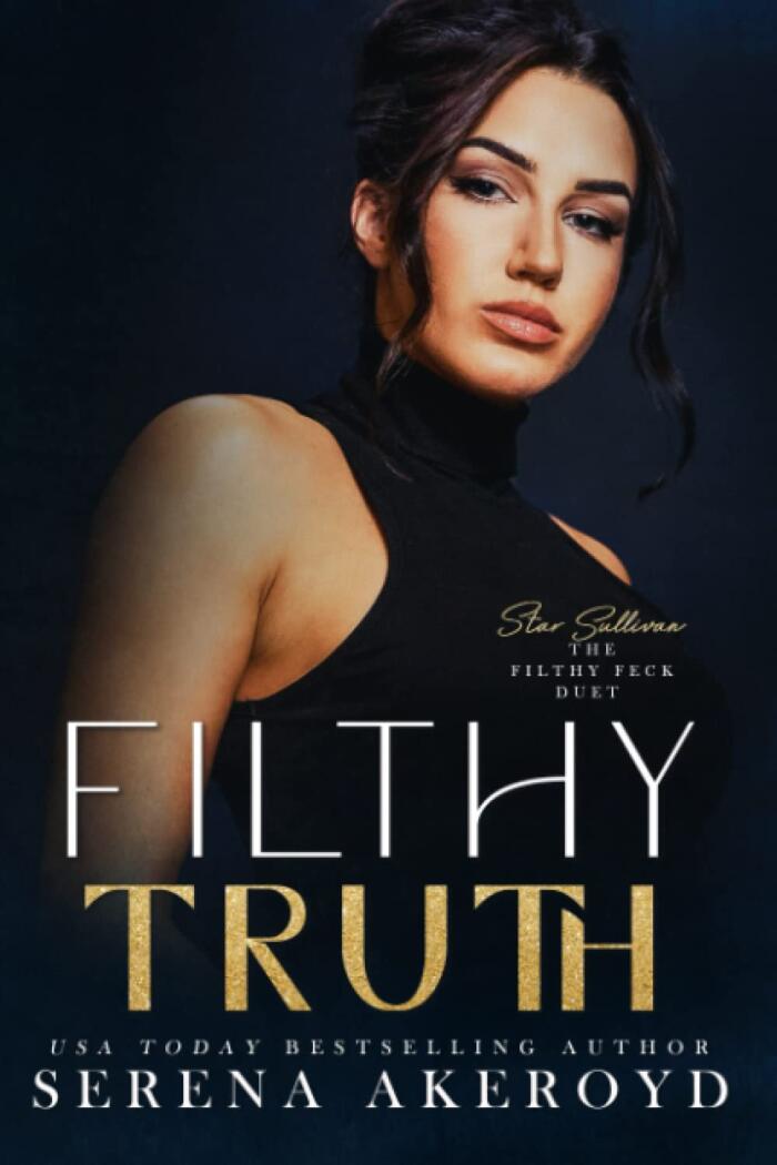 Filthy Truth: A Conor & Star story