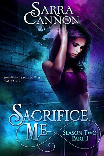 Sacrifice Me, Season Two: Part 1