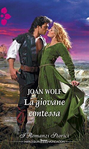 La giovane contessa: I Romanzi Storici