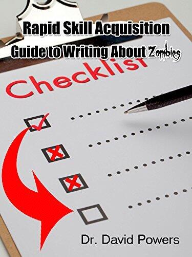 Rapid Skill Acquisition Guide to Writing About Zombies