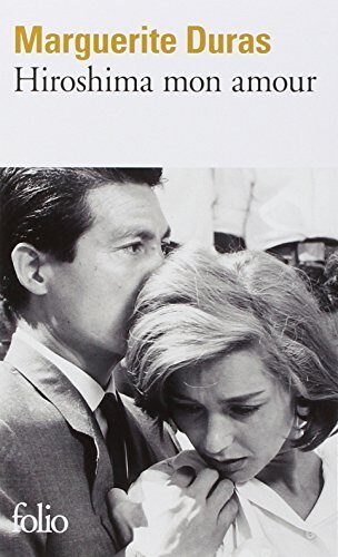 Hiroshima Mon Amour (Folio) (French Edition) by Marguerite Duras