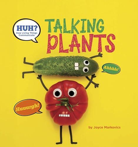 Huh? Talking Plants