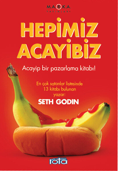 Hepimiz Acayibiz - Kitle Efsanesi ve İtaatin Sonu
