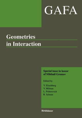 Geometries in Interaction: GAFA special issue in honor of Mikhail Gromov