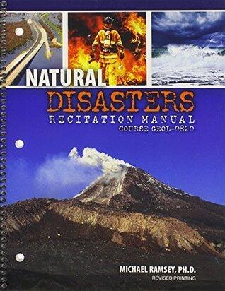 Natural Disasters: Recitation Manual, Course GEOL-0820