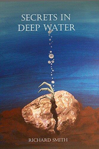 Secrets in Deep Water
