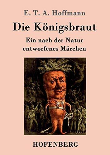 Die Konigsbraut