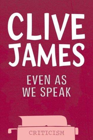 Even as We Speak: New Essays 1993-2001