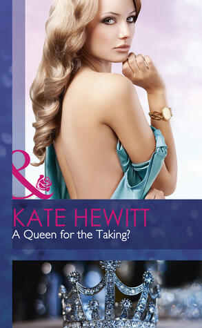 A Queen for the Taking?