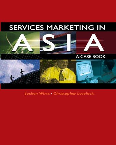 Services Marketing in Asia - A Case Book