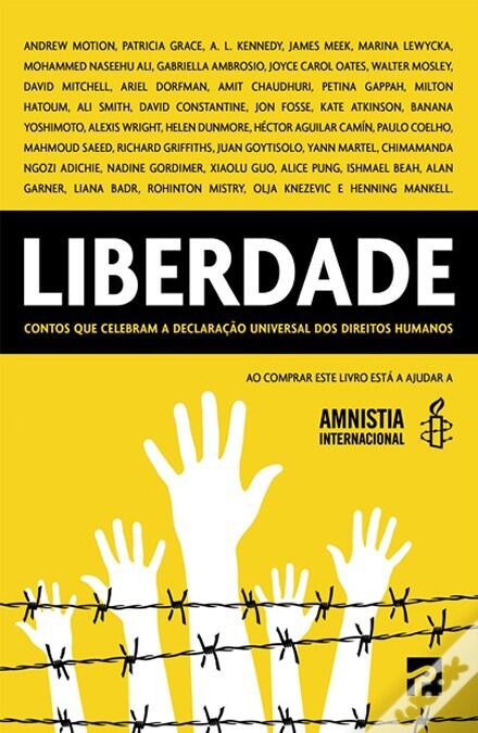 Liberdade - Contos que Celebram a Declaração Universal dos Direitos do Homem