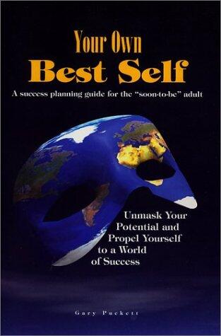 Your Own Best Self