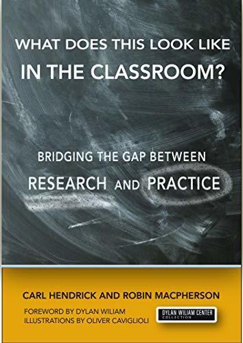 What Does This Look Like in the Classroom?