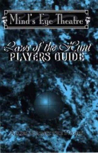 *Op Laws of the Hunt Players Guide