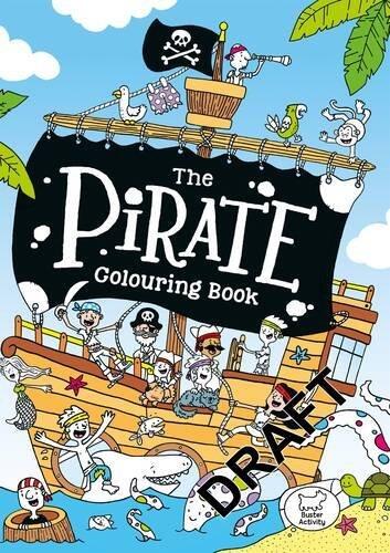 The Pirate Colouring Book