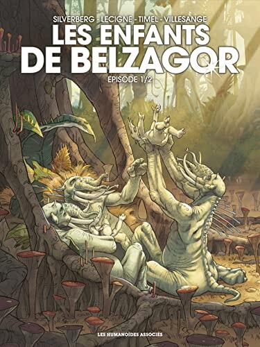 Les Enfants de Belzagor T1/2