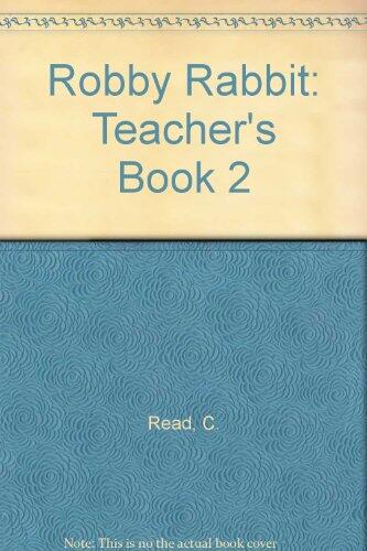 Robby Rabbit: Teacher's Book