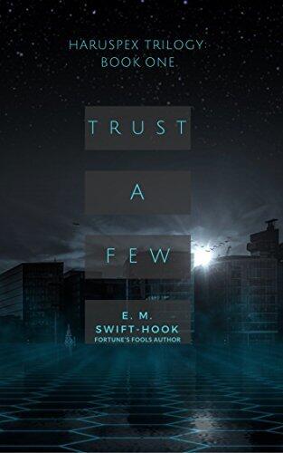 Trust a Few
