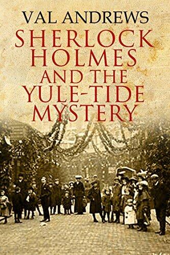 Sherlock Holmes and the Yule-Tide Mystery