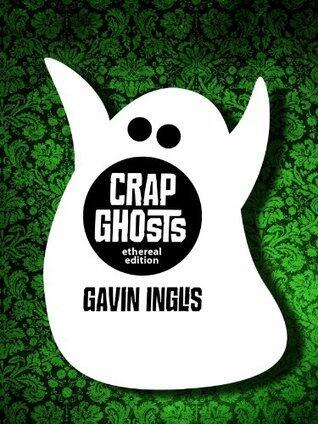 Crap Ghosts