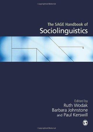 The SAGE Handbook of Sociolinguistics