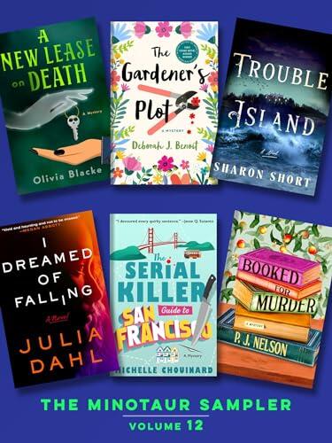 The Minotaur Sampler (Volume 12): New Books to Make Your Heart Race