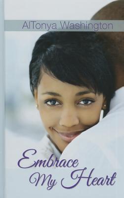 Embrace My Heart