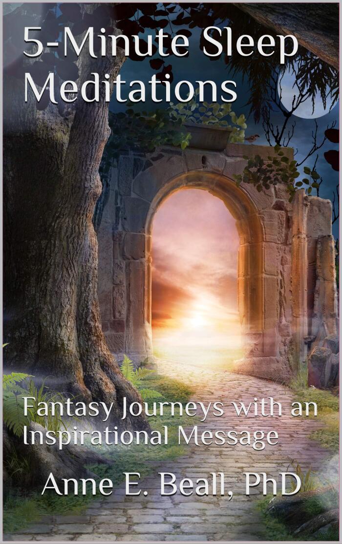 5-Minute Sleep Meditations: Fantasy Journeys with an Inspirational Message