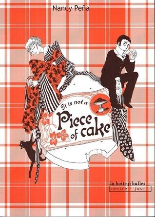 It is not a piece of cake