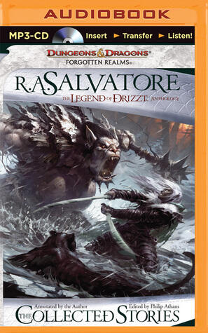 The Collected Stories: The Legend of Drizzt